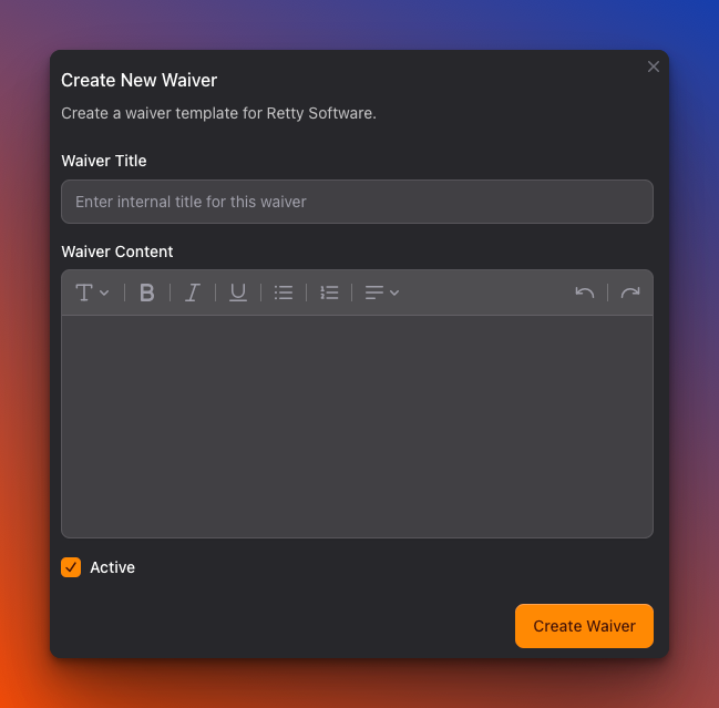 Creating a waiver template